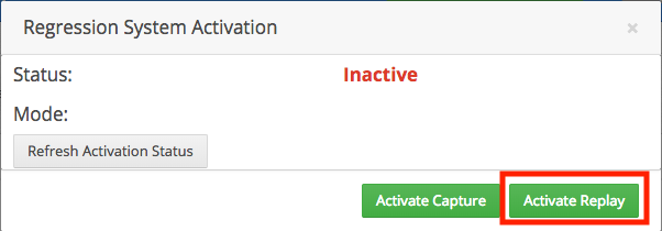 Regression Activation Dialog, for replay